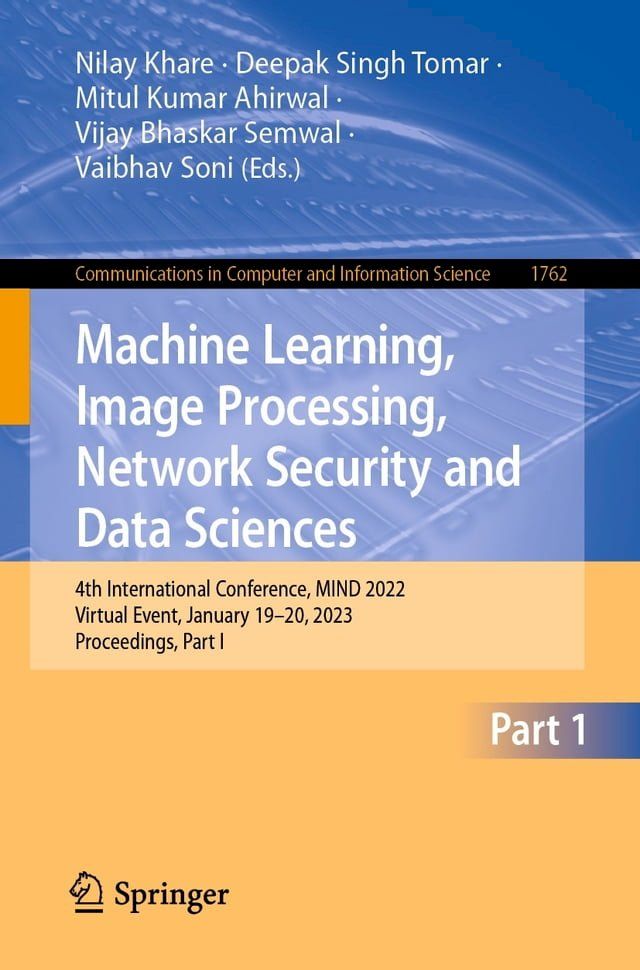  Machine Learning, Image Processing, Network Security and Data Sciences(Kobo/電子書)