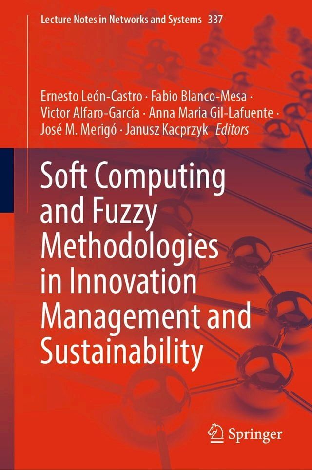  Soft Computing and Fuzzy Methodologies in Innovation Management and Sustainability(Kobo/電子書)