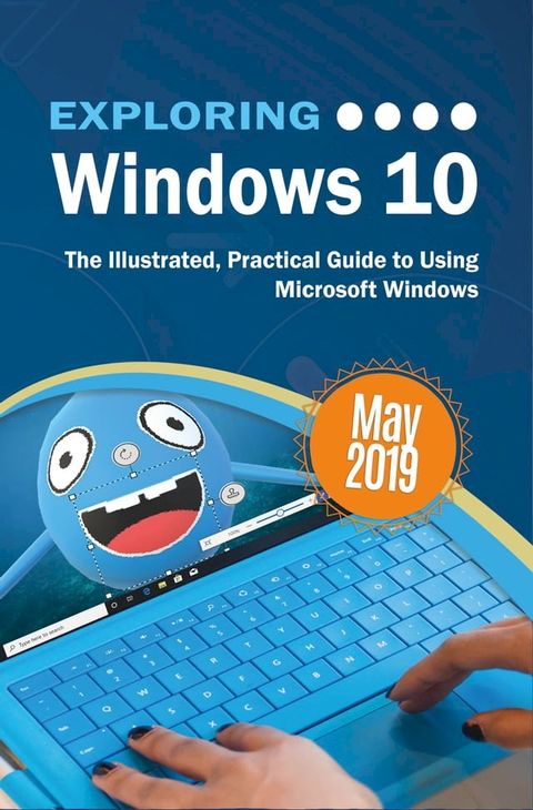 Exploring Windows 10 May 2019 Edition(Kobo/電子書)