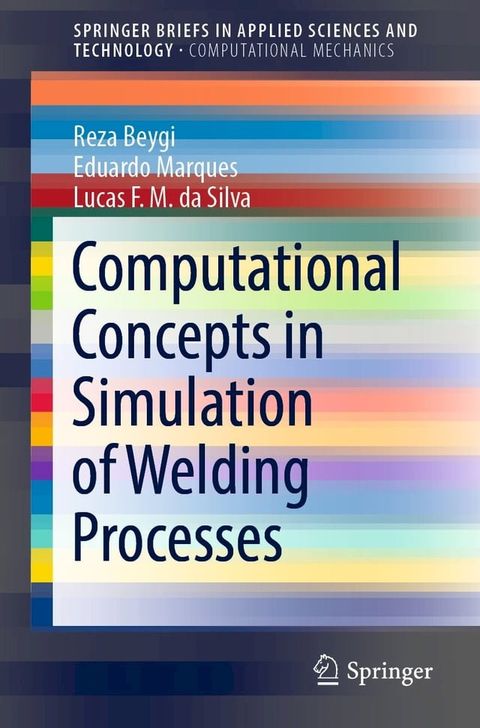 Computational Concepts in Simulation of Welding Processes(Kobo/電子書)