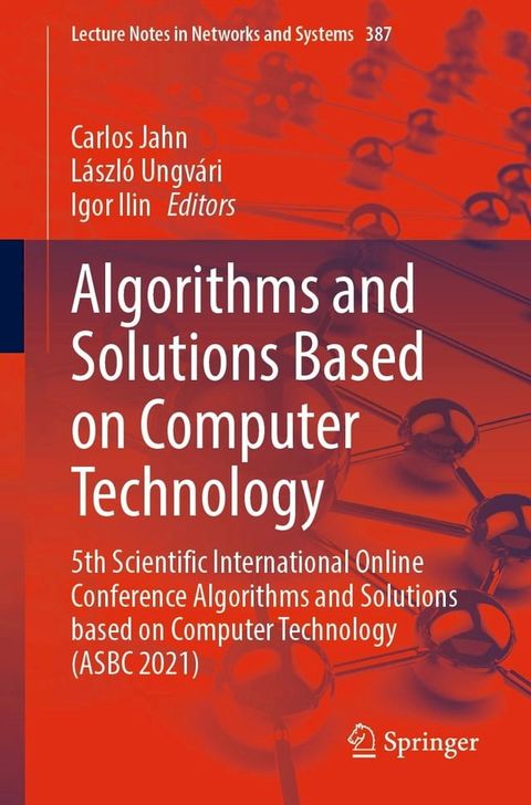 Algorithms and Solutions Based on Computer Technology(Kobo/電子書)