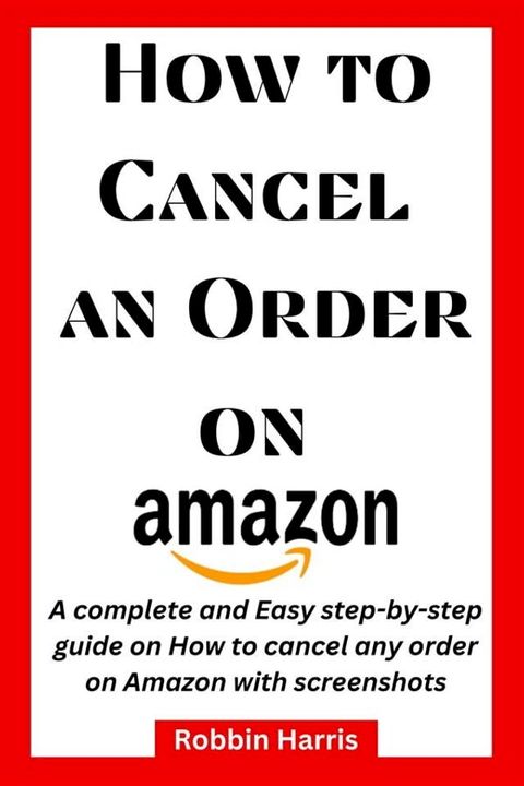 How to Cancel an Order on Amazon