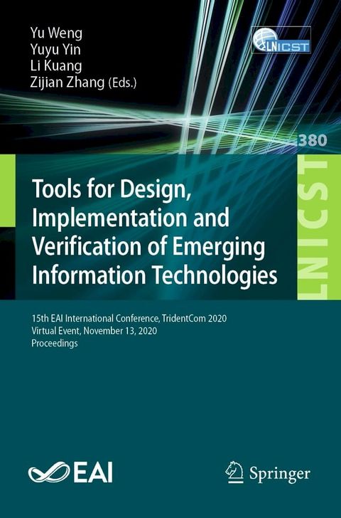 Tools for Design, Implementation and Verification of Emerging Information Technologies(Kobo/電子書)