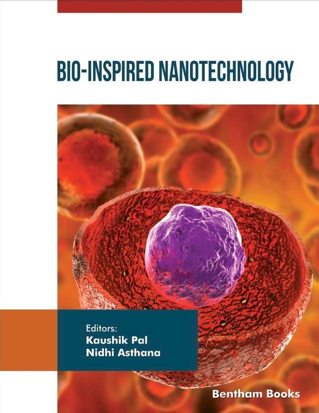  Bio-Inspired Nanotechnology(Kobo/電子書)