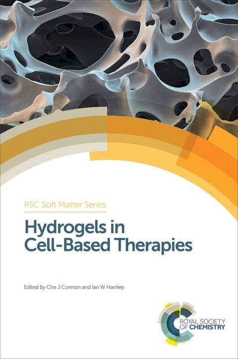 Hydrogels in Cell-Based Therapies(Kobo/電子書)