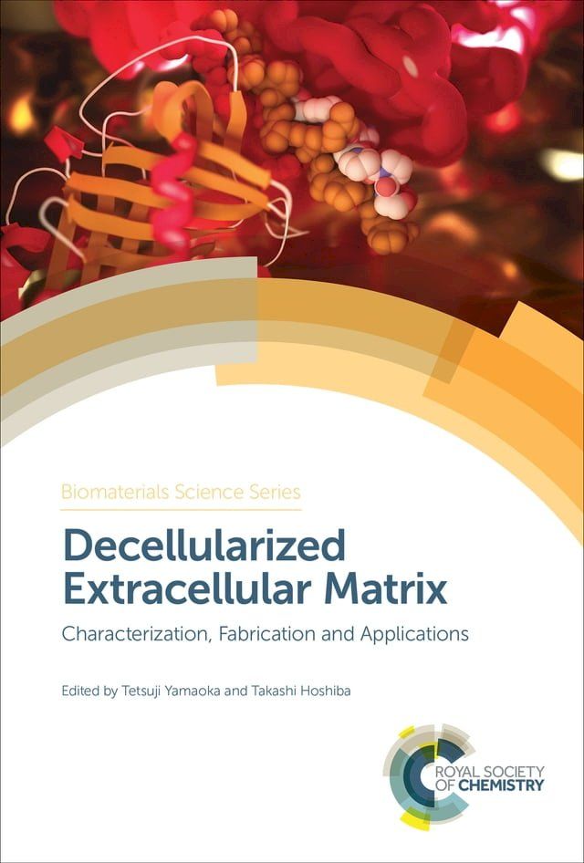  Decellularized Extracellular Matrix(Kobo/電子書)