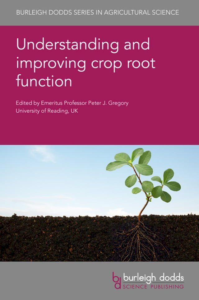  Understanding and improving crop root function(Kobo/電子書)