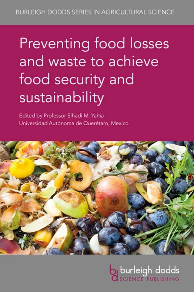  Preventing food losses and waste to achieve food security and sustainability(Kobo/電子書)