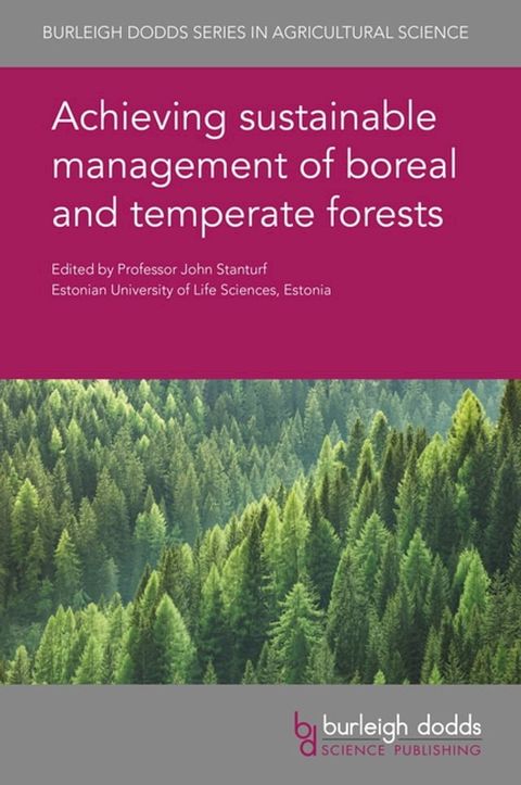 Achieving sustainable management of boreal and temperate forests(Kobo/電子書)