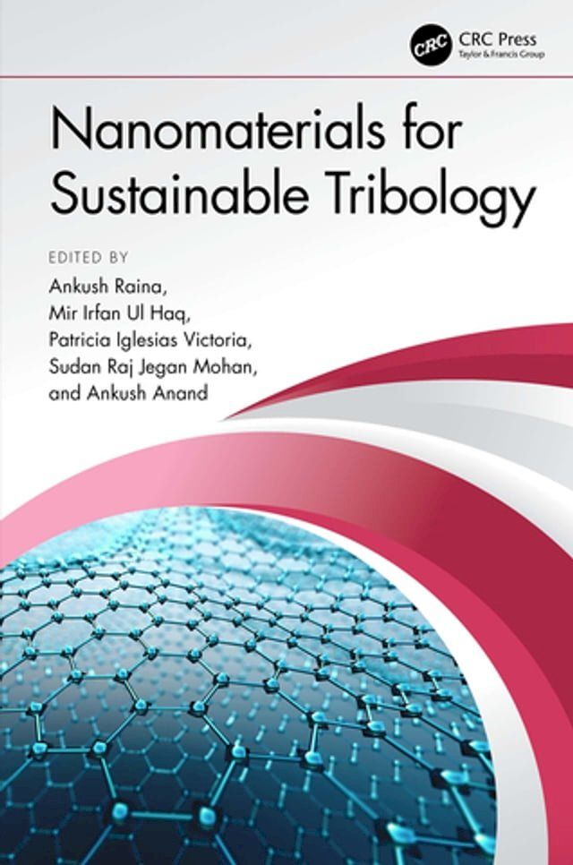  Nanomaterials for Sustainable Tribology(Kobo/電子書)