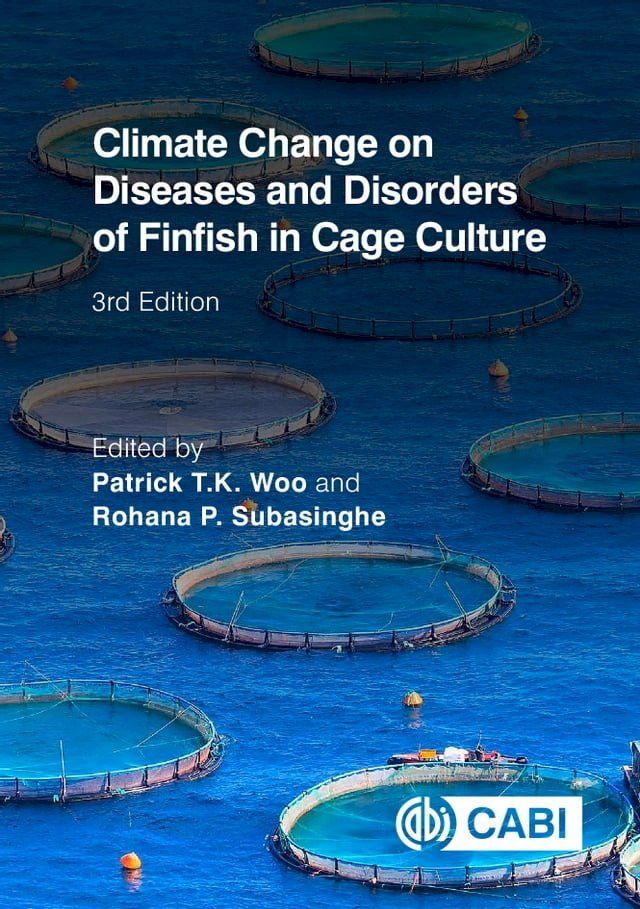  Climate Change on Diseases and Disorders of Finfish in Cage Culture(Kobo/電子書)