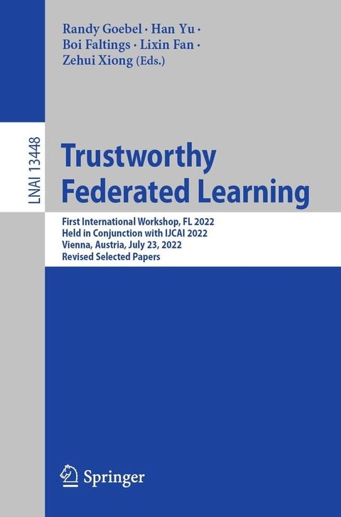 Trustworthy Federated Learning(Kobo/電子書)