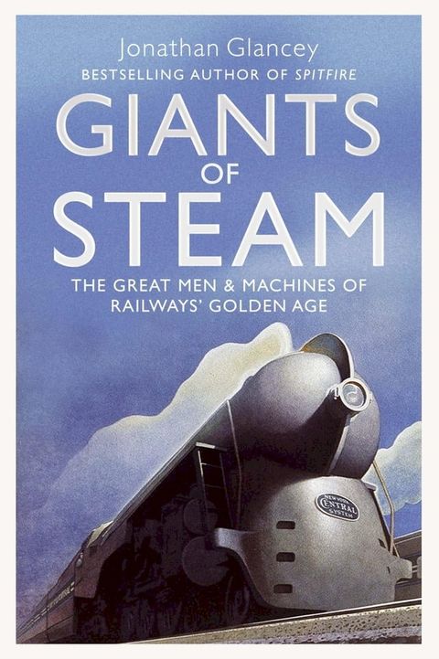 Giants of Steam(Kobo/電子書)