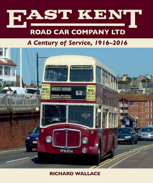  East Kent Road Car Company Ltd(Kobo/電子書)