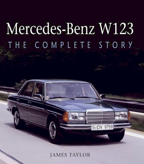 Mercedes-Benz W123(Kobo/電子書)