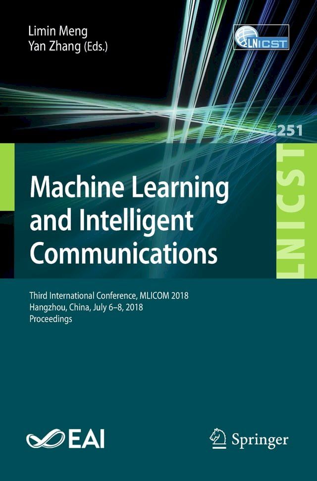  Machine Learning and Intelligent Communications(Kobo/電子書)