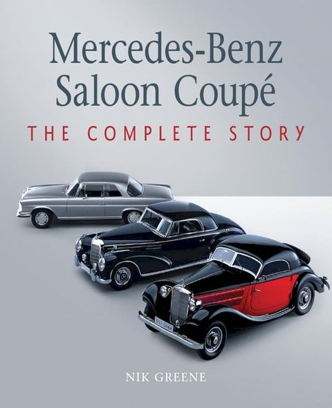 Mercedes-Benz Saloon Coupe(Kobo/電子書)