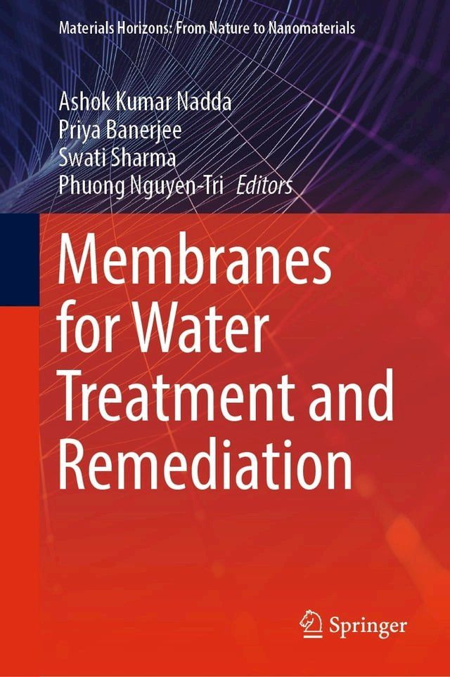  Membranes for Water Treatment and Remediation(Kobo/電子書)