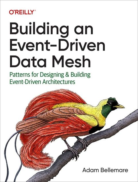 Building an Event-Driven Data Mesh(Kobo/電子書)