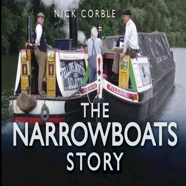  The Narrowboats Story(Kobo/電子書)