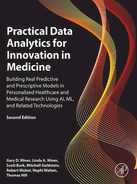 Practical Data Analytics for Innovation in Medicine(Kobo/電子書)