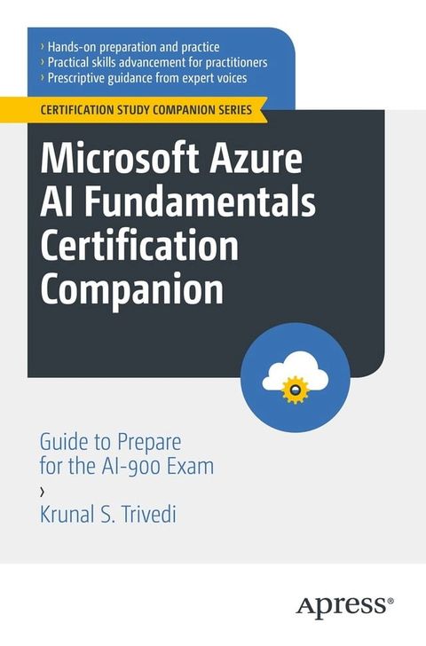 Microsoft Azure AI Fundamentals Certification Companion(Kobo/電子書)