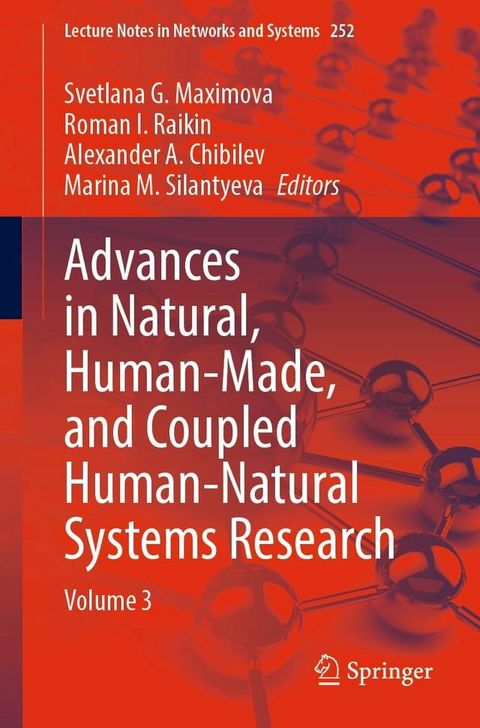 Advances in Natural, Human-Made, and Coupled Human-Natural Systems Research(Kobo/電子書)