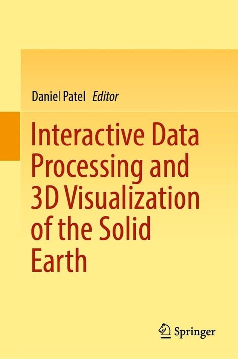 Interactive Data Processing and 3D Visualization of the Solid Earth(Kobo/電子書)