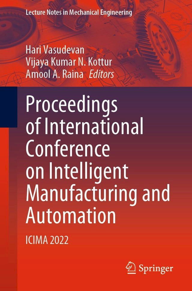  Proceedings of International Conference on Intelligent Manufacturing and Automation(Kobo/電子書)