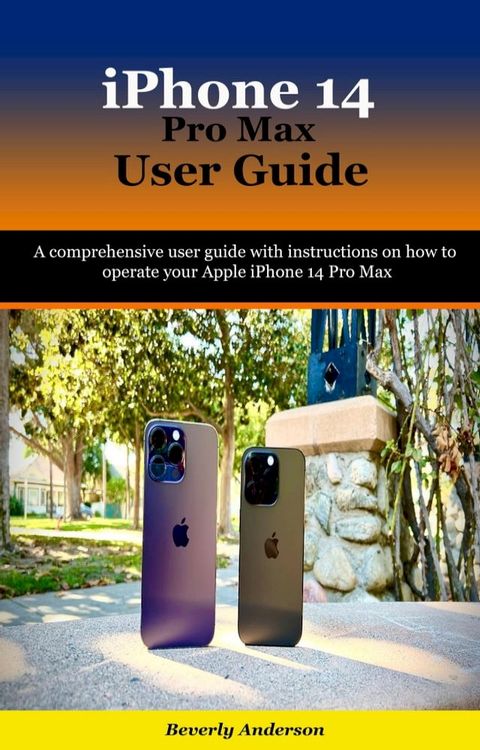 iPhone 14 Pro Max User Guide(Kobo/電子書)