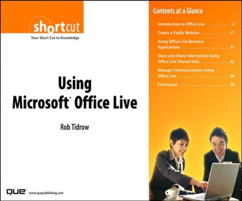 Using Microsoft Office Live (Digital Short Cut)(Kobo/電子書)