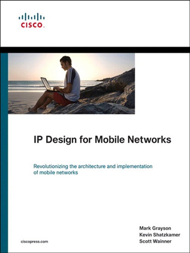  IP Design for Mobile Networks(Kobo/電子書)