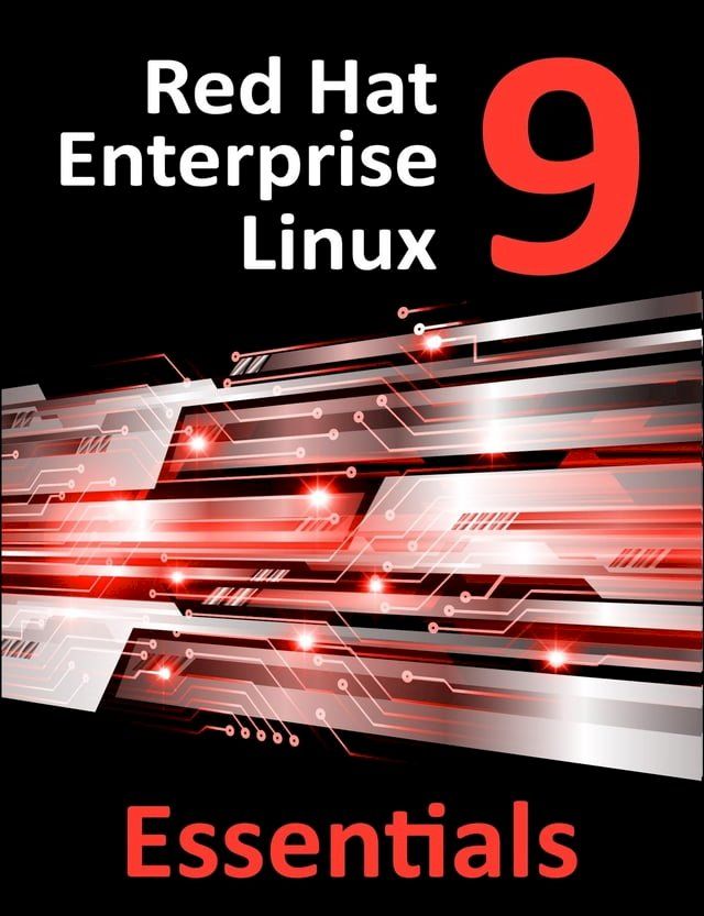  Red Hat Enterprise Linux 9 Essentials(Kobo/電子書)