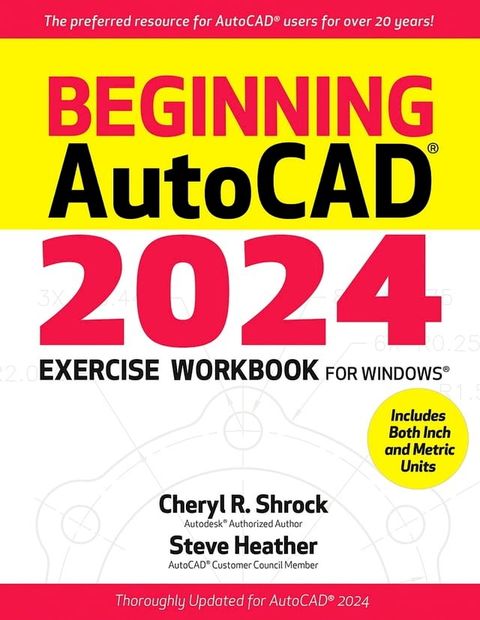 Beginning AutoCAD 2024 Exercise Workbook(Kobo/電子書)