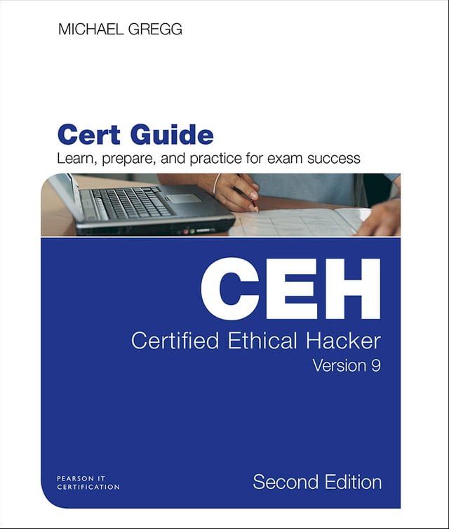  Certified Ethical Hacker (CEH) Version 9 Cert Guide(Kobo/電子書)