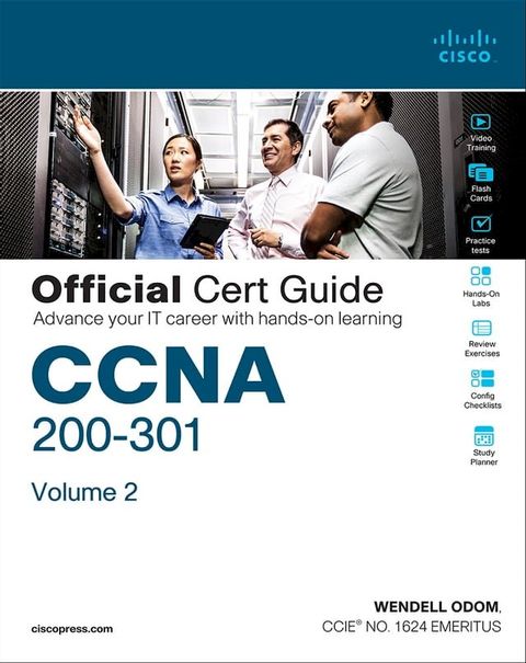 CCNA 200-301 Official Cert Guide, Volume 2(Kobo/電子書)