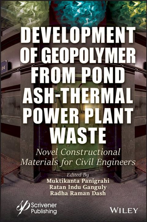 Development of Geopolymer from Pond Ash-Thermal Power Plant Waste(Kobo/電子書)