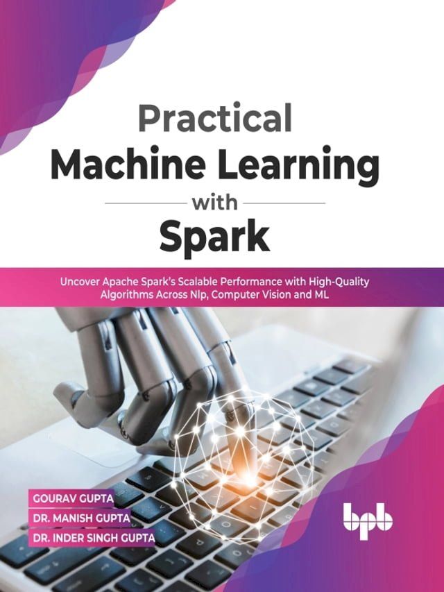  Practical Machine Learning with Spark(Kobo/電子書)