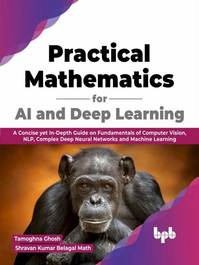  Practical Mathematics for AI and Deep Learning(Kobo/電子書)