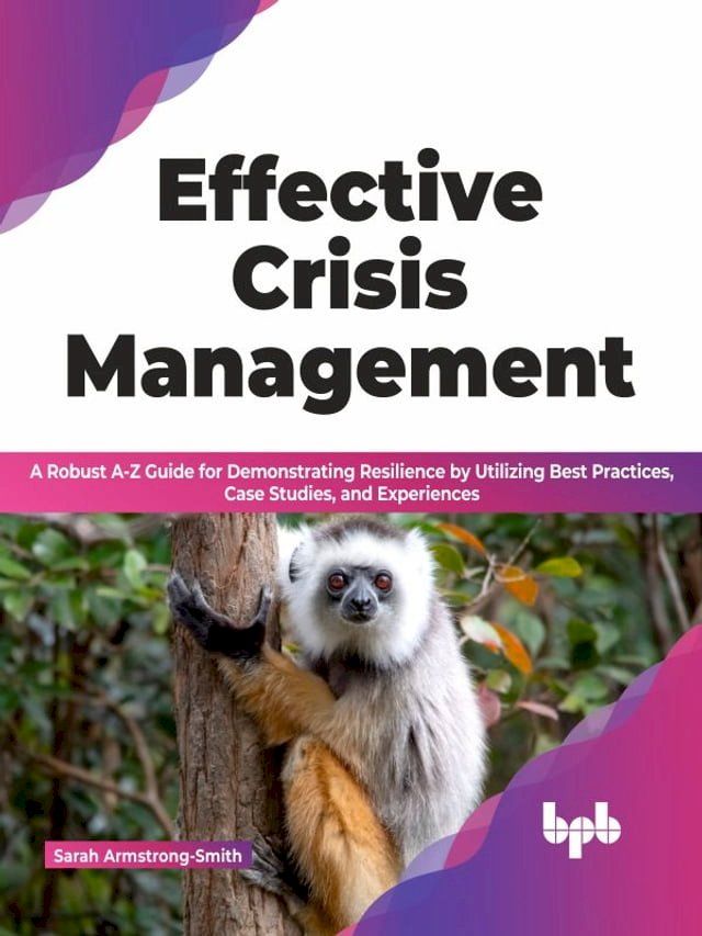  Effective Crisis Management(Kobo/電子書)