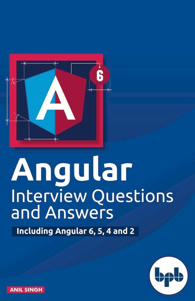  Angular Interview Questions and Answers(Kobo/電子書)