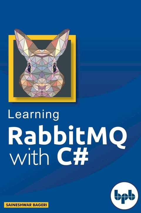 Learning RabbitMQ with C#(Kobo/電子書)