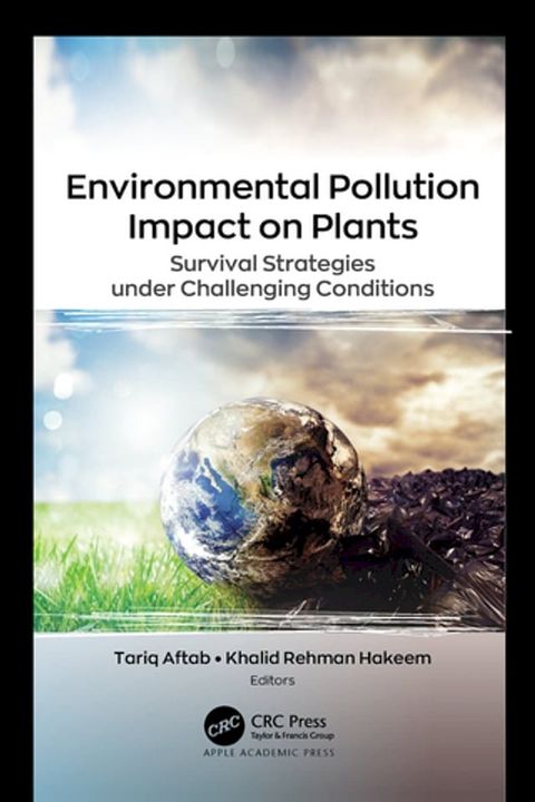 Environmental Pollution Impact on Plants(Kobo/電子書)