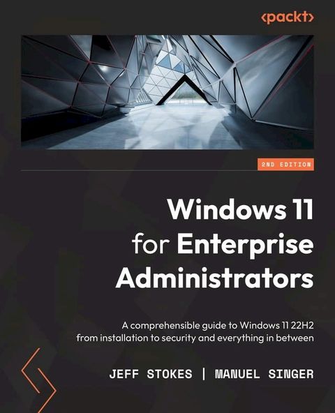 Windows 11 for Enterprise Administrators(Kobo/電子書)