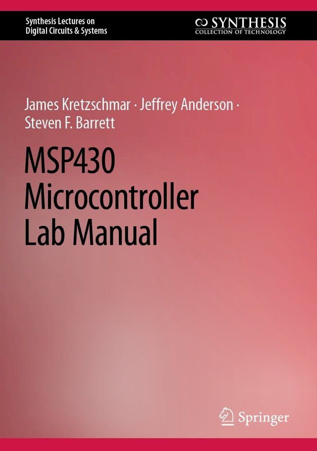  MSP430 Microcontroller Lab Manual(Kobo/電子書)