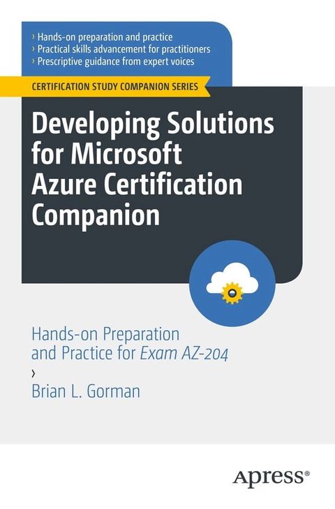 Developing Solutions for Microsoft Azure Certification Companion(Kobo/電子書)