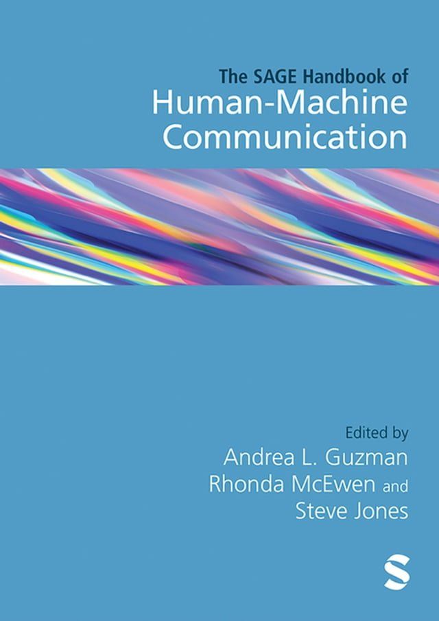  The SAGE Handbook of Human–Machine Communication(Kobo/電子書)