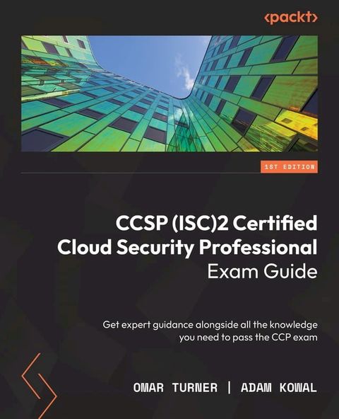 CCSP (ISC)2 Certified Cloud Security Professional Exam Guide(Kobo/電子書)