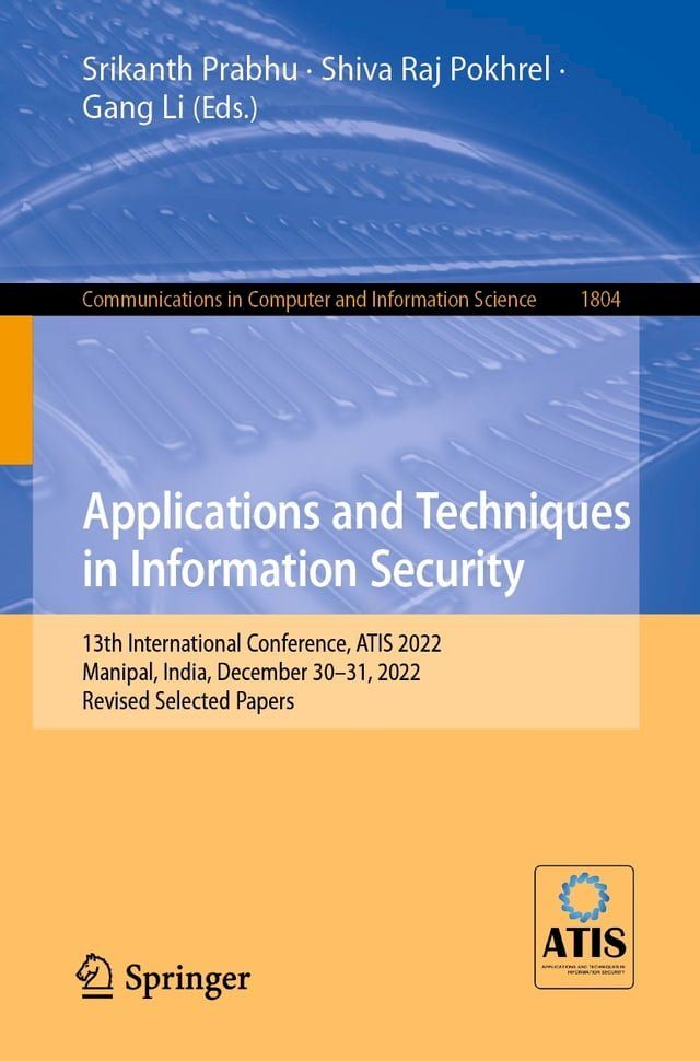  Applications and Techniques in Information Security(Kobo/電子書)