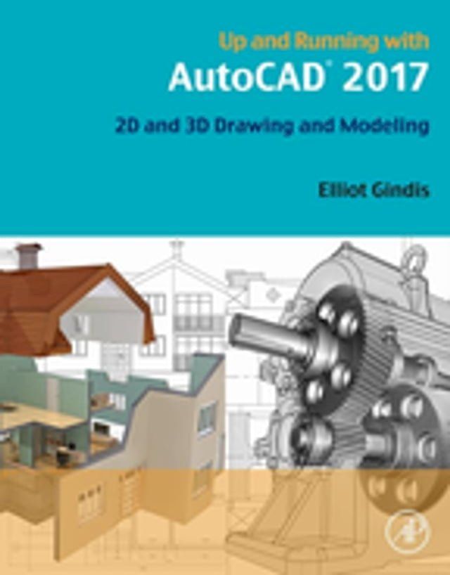  Up and Running with AutoCAD 2017(Kobo/電子書)